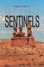 THREE SENTINELS