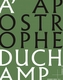 Apostrophe Duchamp