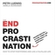 The End of Procrastination