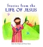 Stories from the Life of Jesus