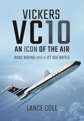 VC10: An Icon of the Skies