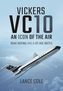VC10: An Icon of the Skies