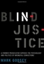 Blind Injustice