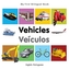 My First Bilingual Book - Vehicles - English-polish