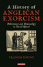 A History of Anglican Exorcism