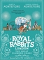 Royal Rabbits of London: The Great Diamond Chase