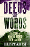 Deeds Not Words