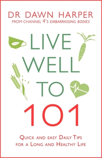 Live Well to 101