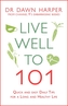 Live Well to 101