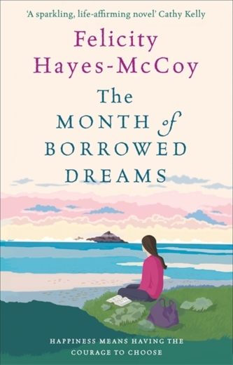 The Month of Borrowed Dreams
