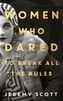 Women Who Dared
