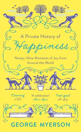 A Private History of Happiness