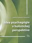 Idea psychagógie v holistickej perspektíve