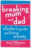 Breaking Mum and Dad