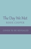 The Day We Met