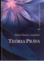 Teória práva, 5. rozšírené vydanie