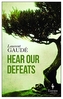Hear Our Defeats