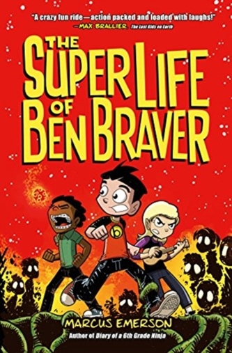 SUPER LIFE OF BEN BRAVER