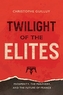 Twilight of the Elites
