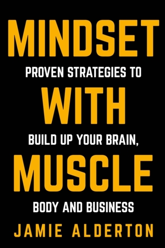 Mindset With Muscle