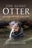 The Giant Otter