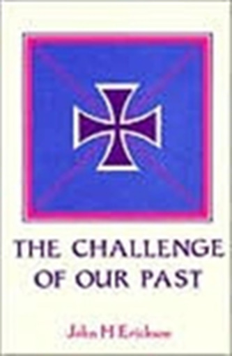 The Challenge of Our Past