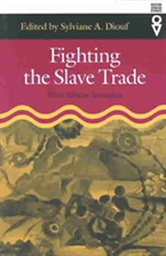 Fighting the Slave Trade