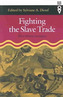 Fighting the Slave Trade