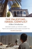 The Palestine-Israel Conflict - Fourth Edition