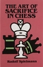 The Art of Sacrifice in Chess