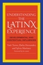 Understanding the Latinx Experience