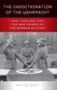 The Indoctrination of the Wehrmacht