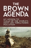 The Brown Agenda