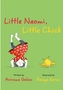 Little Naomi, Little Chick