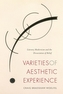 Varieties of Aesthetic Experience