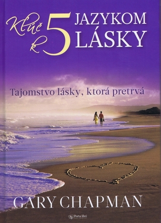 Kľúč k piatim jazykom lásky