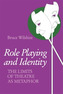 Role Playing and Identity