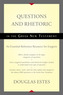 Questions and Rhetoric in the Greek New Testament