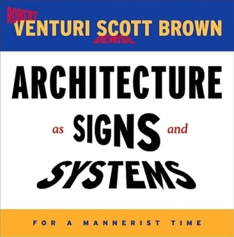 Architecture as Signs and Systems