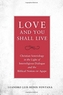 Love and You Shall Live