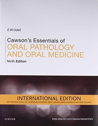 Cawson's Essentials of Oral Pathology and Oral Medicine
