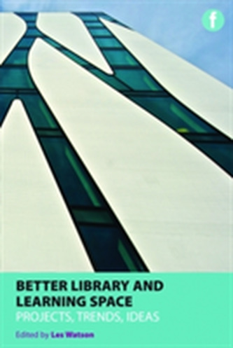 Better Library and Learning Space