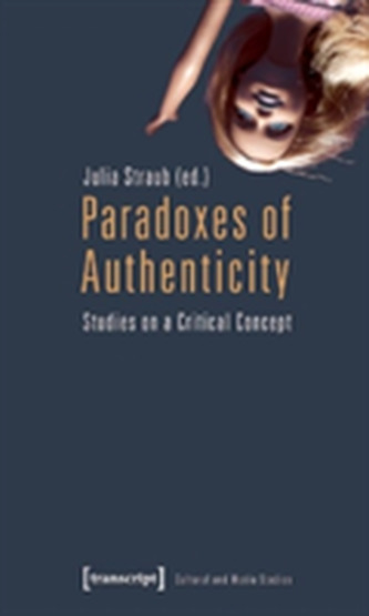 Paradoxes of Authenticity