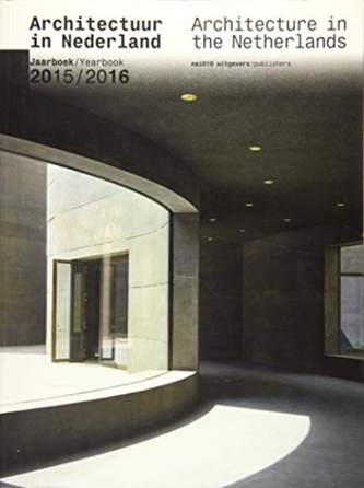 Architecture in the Netherlands Yearbook 2015/16