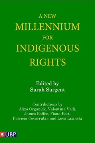 A New Millennium for Indigenous Rights