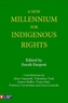 A New Millennium for Indigenous Rights