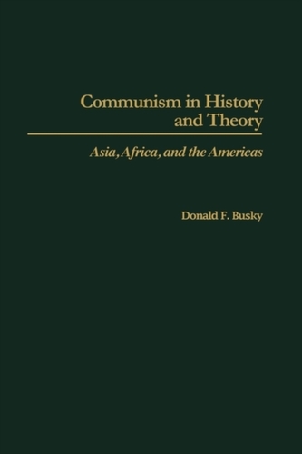 Communism in History and Theory