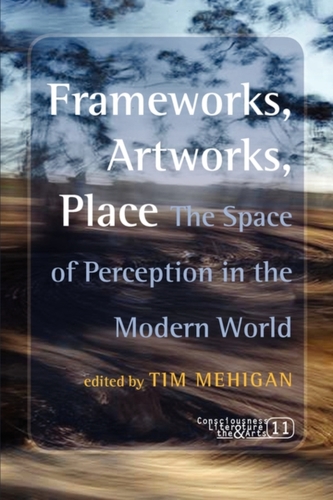 Frameworks, Artworks, Place