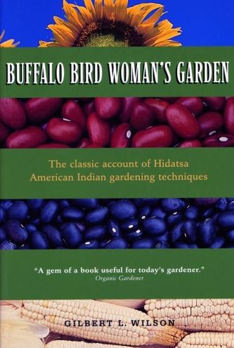Buffalo Bird Woman's Garden