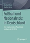 Fuball und Nationalstolz in Deutschland